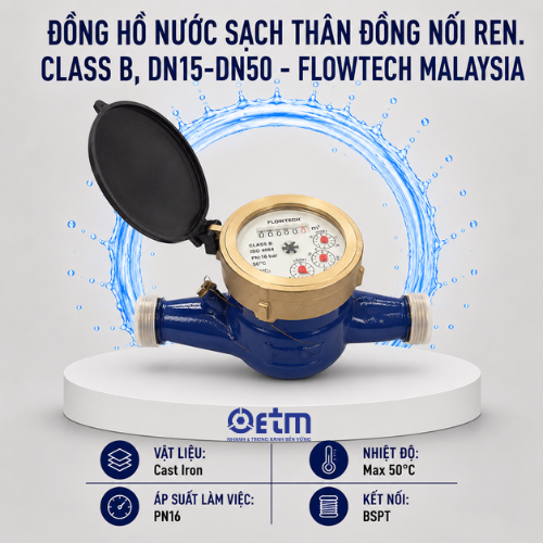 Đồng hồ nước SẠCH thân ĐỒNG nối ren. Class B, DN15-DN50 - Flowtech Malaysia